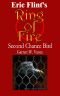 [Ring of Fire 8.10] • 1635 · Second Chance Bird